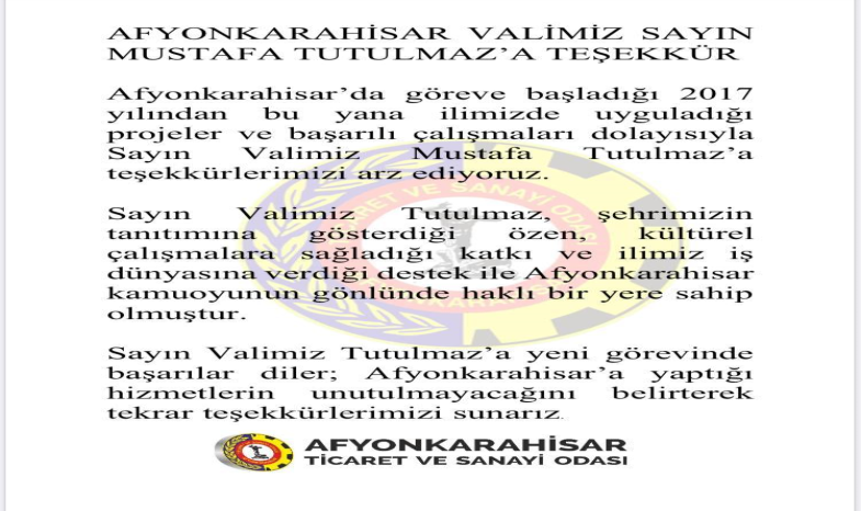 SAYIN VALİMİZ TUTULMAZ'A TEŞEKKÜRLERİMİZİ SUNARIZ