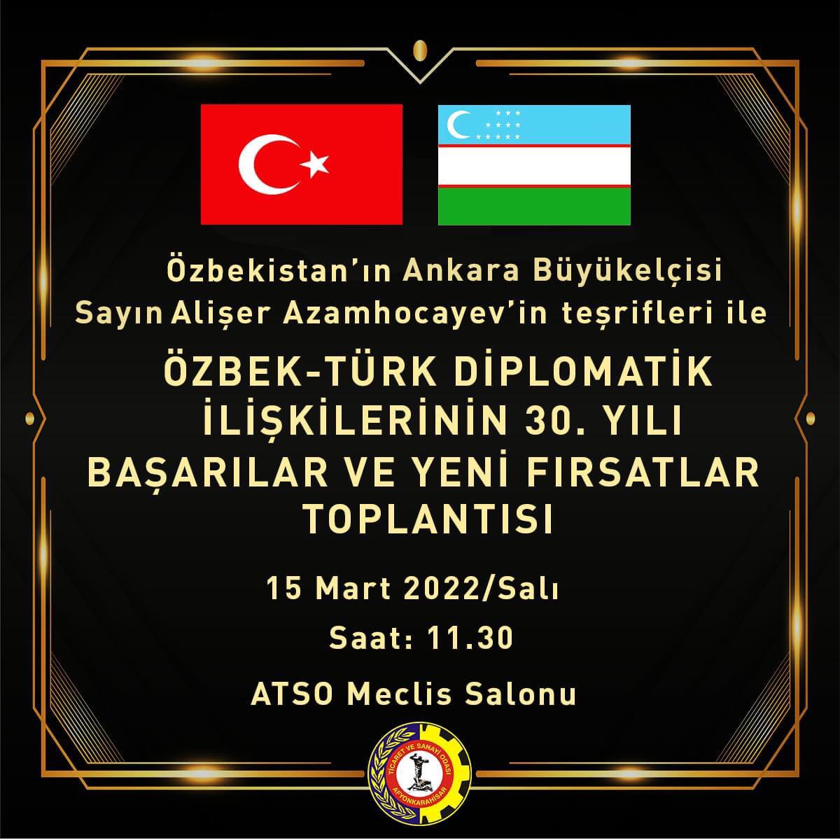 ÖZBEKİSTAN İLİŞKİLERİ VE TİCARİ FIRSATLAR TOPLANTISI DÜZENLENECEK 