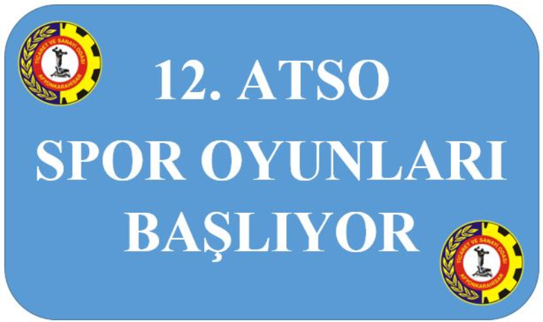 12. ATSO SPOR OYUNLARI BAŞLIYOR