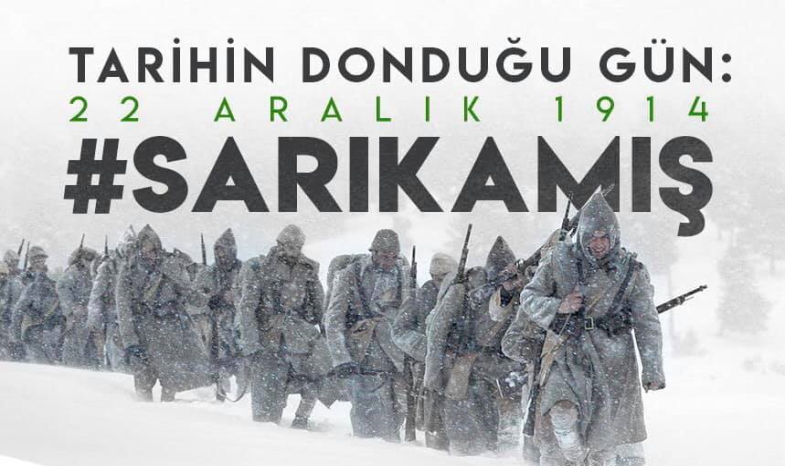 SARIKAMIŞ ŞEHİTLERİMİZİ RAHMETLE ANIYORUZ