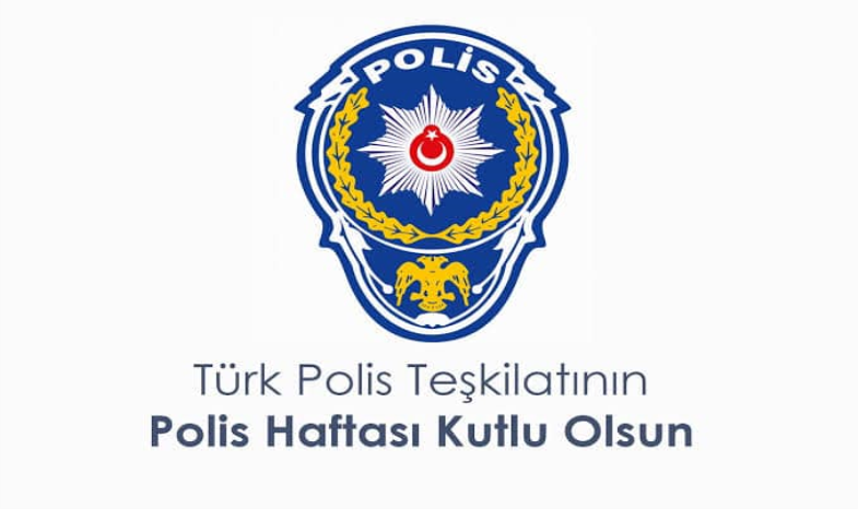 POLİS HAFTASI KUTLU OLSUN