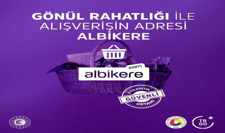 TÜRKİYE’NİN YENİ MARKASI albikere.com’DA GÜVEN DAMGALI ALIŞVERİŞ