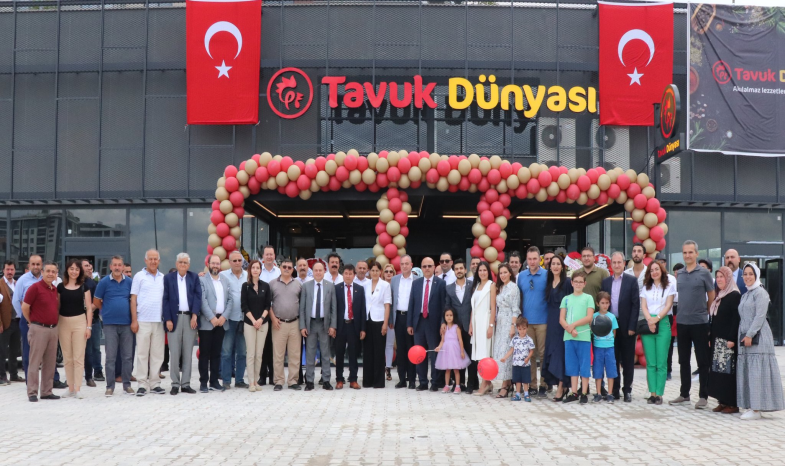 TAVUK DÜNYASI'NIN YENİ ŞUBESİ AÇILDI