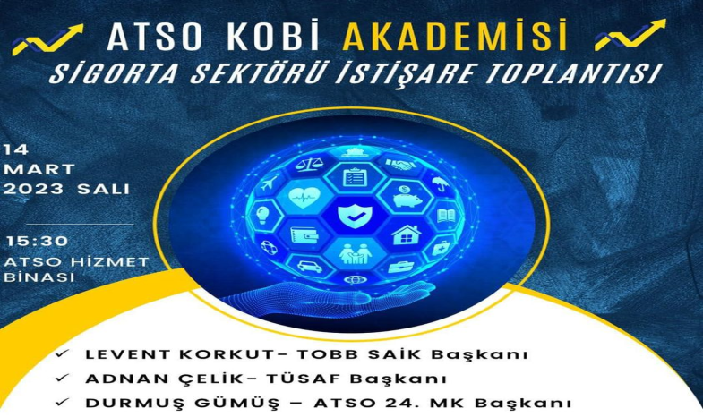 SİGORTA SEKTÖR TOPLANTISI