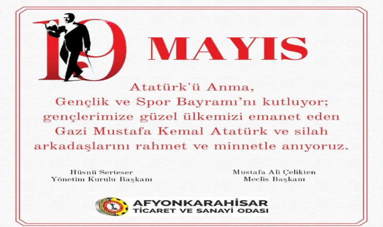 19 MAYIS ATATÜRK'Ü ANMA, GENÇLİK VE SPOR BAYRAMIMIZ KUTLU OLSUN.