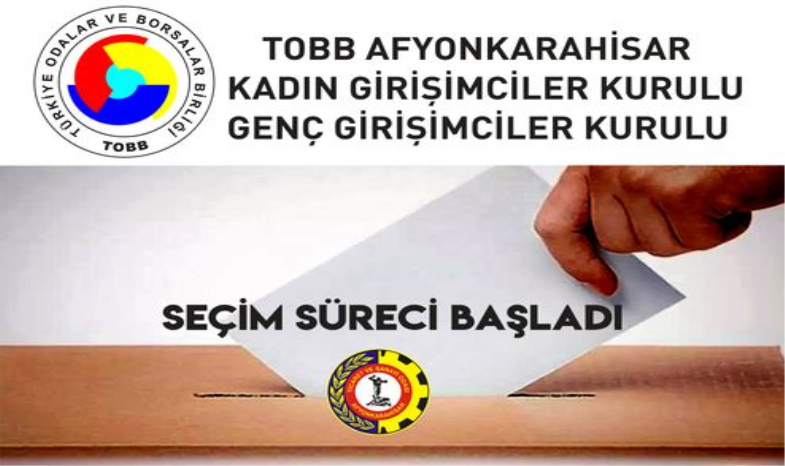 KADIN GİRİŞİMCİLER VE GENÇ GİRİŞİMCİLER KURULU İCRA KOMİTESİ SEÇİMLERİ