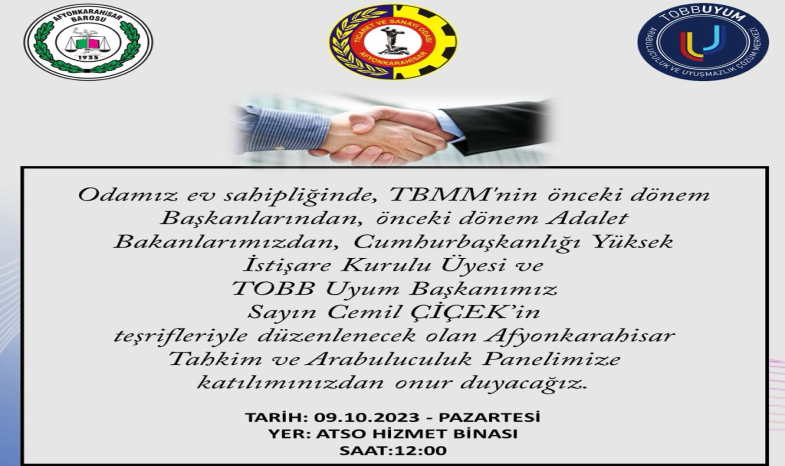 AFYONKARAHİSAR TAHKİM VE ARABULUCULUK PANELİ