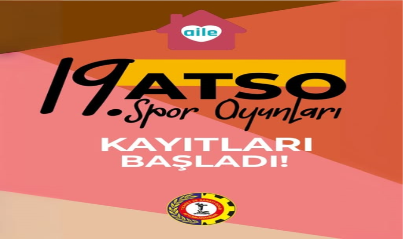 19. ATSO SPOR OYUNLARI KAYITLARI BAŞLADI
