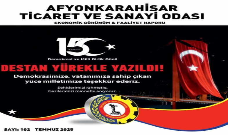 2025 TEMMUZ AYI EKONOMİK GÖRÜNÜM RAPORU