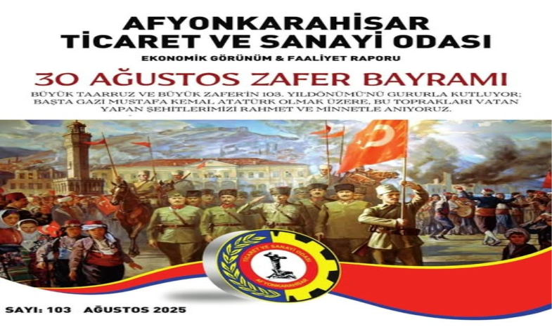 2025 AĞUSTOS AYI EKONOMİK GÖRÜNÜM VE FAALİYET RAPORU YAYIMLANDI