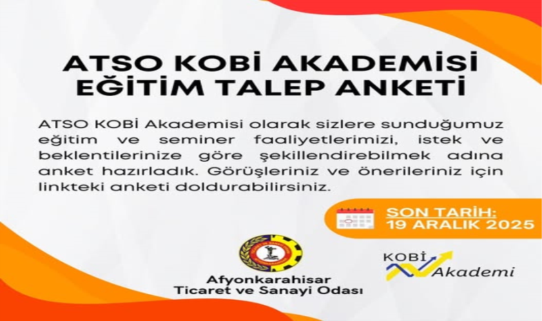 ATSO KOBİ AKADEMİSİ EĞİTİM VE SEMİNER FAALİYETLERİ İÇİN GÖRÜŞ VE BEKLENTİ ANKETİ YAYIMLANDI