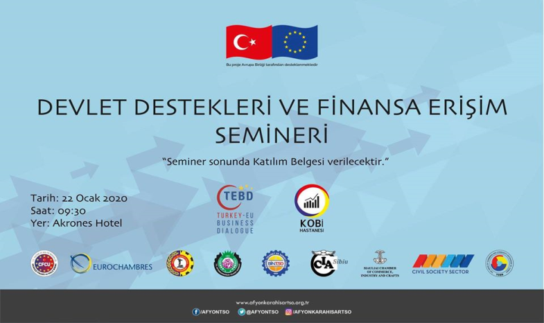 DEVLET DESTEKLERİ VE FİNANSA ERİŞİM SEMİNERİ DÜZENLENECEK