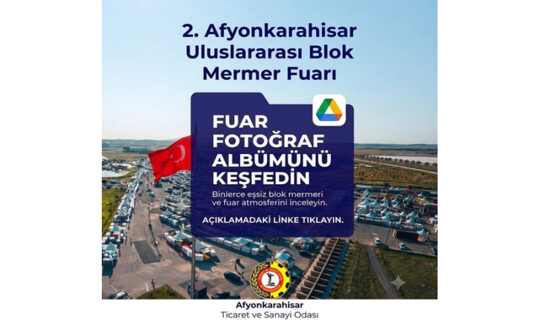 2. Afyonkarahisar Uluslararası Blok Mermer Fuarı fotoğraflarına aşağıdaki linkten
