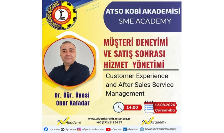 Afyonkarahisar Ticaret ve Sanayi Odası ATSO KOBİ Akademisi kapsamında 