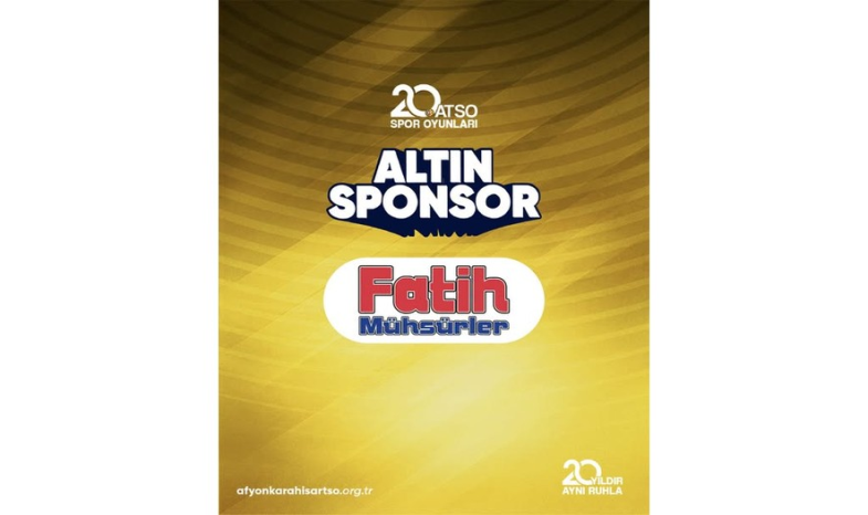 20. ATSO Spor Oyunları'nın Altın Sponsoru Fatih Mühsürler'e katkılarından dolayı teşekkür