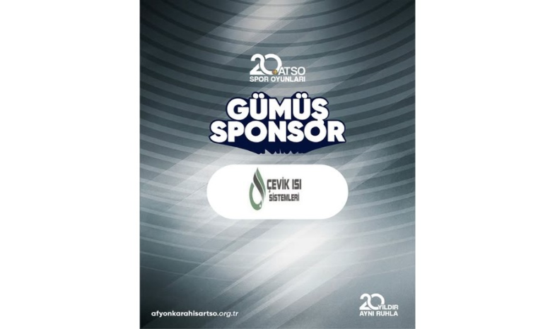 20. ATSO Spor Oyunları'nın Gümüş Sponsoru Çevik Isı Sistemleri'ne katkılarından dolayı teşekkür