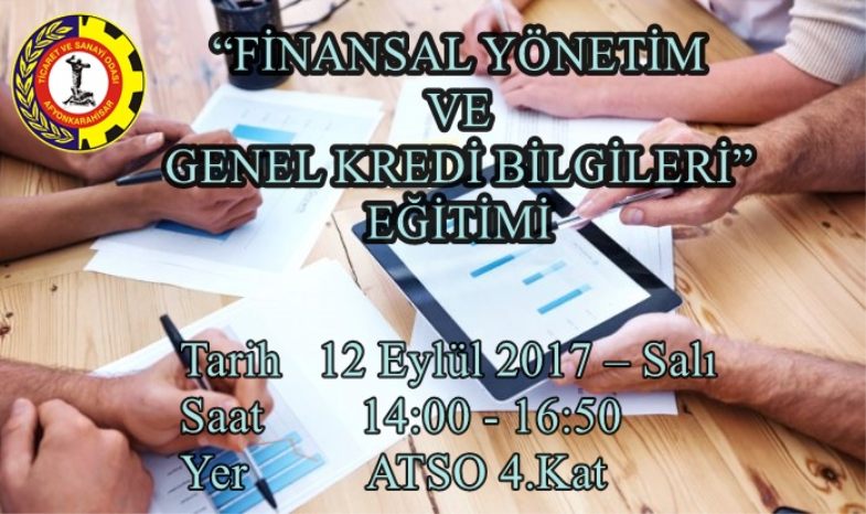 “FİNANSAL YÖNETİM VE GENEL KREDİ BİLGİLERİ” EĞİTİMİ