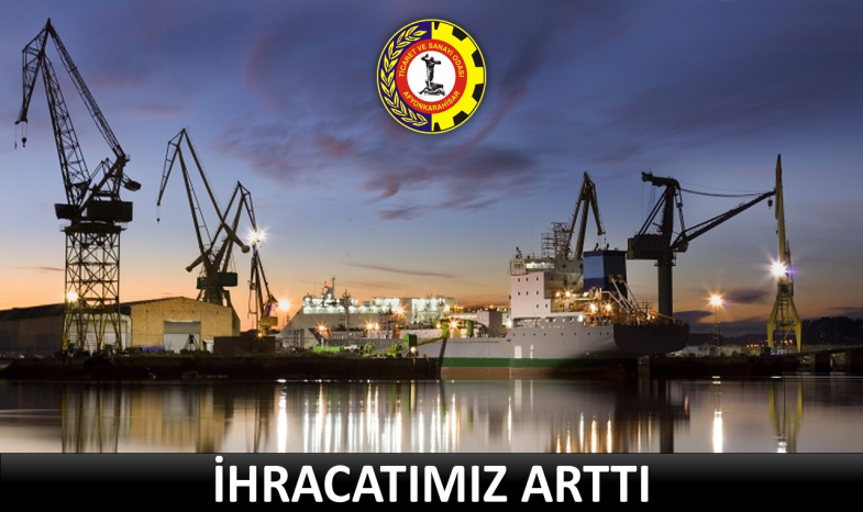 ARALIK AYI İHRACATIMIZ ARTTI