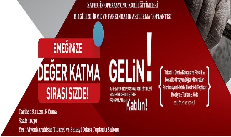 ZAFER-İN OPERASYONU KOBİ EĞİTİMLERİ BİLGİLENDİRME VE FARKINDALIK ARTTIRMA TOPLANTISI